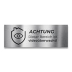Hinweisschild - Achtung Dieser Bereich ist videoüberwacht - aus Edelstahl