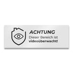 Hinweisschild - Achtung Dieser Bereich ist videoüberwacht - aus Edelstahl